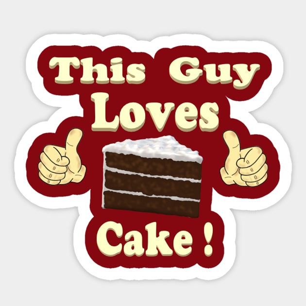 This Guy Loves Cake Sticker by KJKlassiks